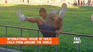 International House of Fails: Fails From Around the World | FailArmy