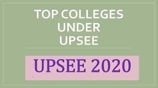TOP COLLEGES UNDER UPSEE | Top Private Colleges/Government Colleges/Self Aidded Colleges of UPSEE
