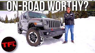 No, The 2020 Jeep Wrangler Does NOT Suck On The Road, And Here's Why!