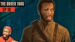 THESE WEAPONS ARE SO FIRE - The Order 1886 - Gameplay Walkthrough - Part 10