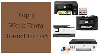 Top 4 Work From Home Printers (2021)