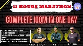 Complete IOQM in One Day | 11 Hours Marathon | Maths 101 | PJ Sir, Ajay Singh and PG Sir