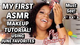 My First ASMR Makeup Tutorial Using June Beauty Favorites | Summer in the Sun Giveaway | Must See!