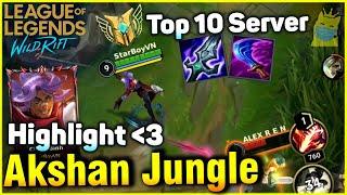 (Tốc Chiến) Highlight Akshan Jungle Top 10 Server - Ông hoàng đu dây và dàn diễn viên hạng S