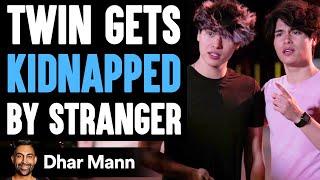 Twin Gets KIDNAPPED By STRANGER Ft. @Stokes Twins | Dhar Mann