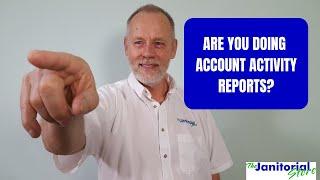 Are you doing account activity reports