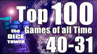 Top 100 Games of All Time 40-31
