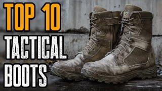 Top 10 Best Tactical Boots For Military & Survival 2020!