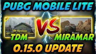 Pubg Mobile Lite New Update 0.15.0 | TDM Mode VS Miramar Map, Which Will Come | Side By Side Compare