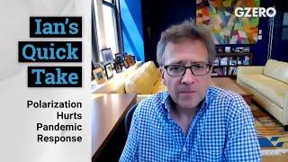 Ian Bremmer: As Global COVID-19 Case Rate Rises, Polarization Hurts Pandemic Response | GZERO Media