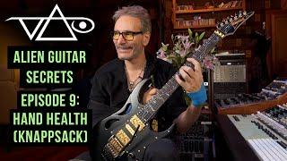 Alien Guitar Secrets - Episode 9: Hand Health (Knappsack)