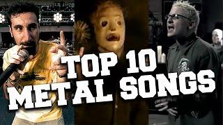 Top 10 Metal Songs