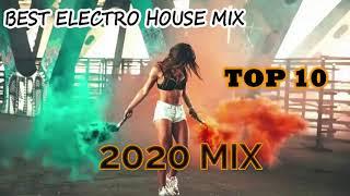 BEST ELECTRO HOUSE MIX 2020 | TOP 10 BIG ROOM SONGS | EDM  2019