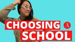 How to Choose a School