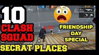 TOP 10 CLASH SQUAD SECRATE PLACES IN FREE FIRE | 