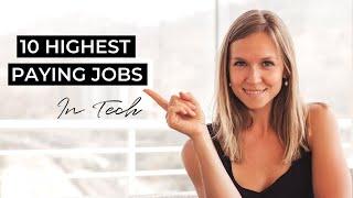 10 Highest Paying Jobs in Tech