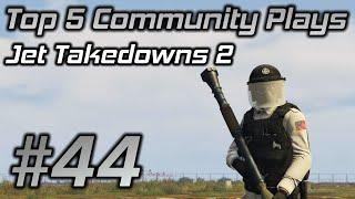 GTA Online Top 5 Community Plays #44: Jet Takedowns 2