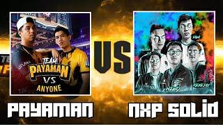 NXP SOLID VS PAYAMAN PRO TEAM | THE GREATEST CASTER CONG TV AND JUNNIE BOY (TRASHTALK ON!)