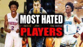 THE TOP 5 MOST HATED HIGH SCHOOL BASKETBALL PLAYERS EVER