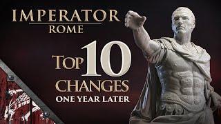 Top 10 Changes to Imperator: Rome in its first year!