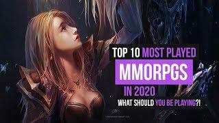 TOP 10 MOST PLAYED MMORPGS IN 2020 - What MMOs Should You Be Playing?