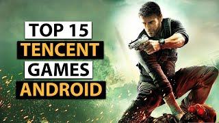 Top 15 Best Tencent Games for Android 2019 | High Graphics (Online/Offline)