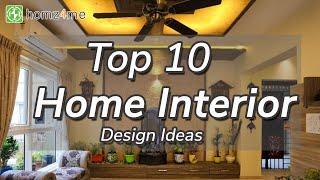 Top 10 Home Interior Design Ideas | Home Decor Ideas | homz4me