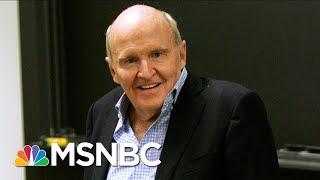 Jack Welch, Former Chairman And CEO Of GE, Dies At 84 | Morning Joe | MSNBC