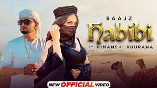 Habibi (Official Video)| Saajz ft Himanshi Khurana | Latest Punjabi Song 2021| New Punjabi Song 2021