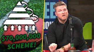 Pat McAfee Reacts To $70 MILLION NFL Ponzi Scheme