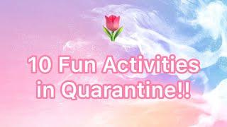 Top 10 FUN Activities to do in Quarantine | Aimen Fatima