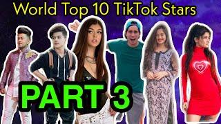 World Top 10 TikTok Stars Part 3 2020 | World Top 10 Tik Tok Stars