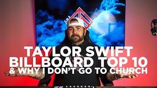 Taylor, Top 10 & Why I Don't Go To Church | The Steve Freeman Podcast