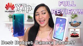 HUAWEI Y7p : Best Camera Smartphone Under 10K!?