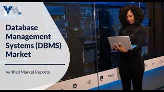 Top 10 Company In Database Management Systems DBMS Market Size & Forecast - Verified Market Reports