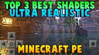 TOP 3 BEST SHADERS ULTRA REALISTIC SUPPORT RAM 1GB!!