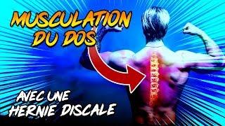 Musculation du DOS avec une Hernie discale