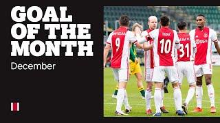 GOAL OF THE MONTH DECEMBER  • Tadic, Gravenberch, Van de Velde, Hansen & Promes