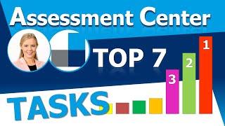 Top 7  Assessment Center Tasks