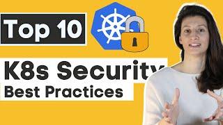 Kubernetes Security Best Practices you need to know | THE Guide for securing your K8s cluster!