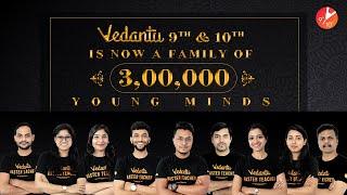 Celebrating Family of 3,00,000 Students | Thanks For Love And Support | 3 Lack Subscribers | Vedantu