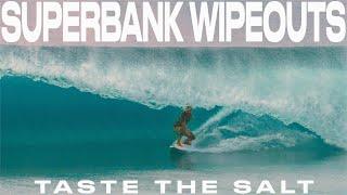 SUPERBANK WIPEOUTS JULY 2021 SURFING GOLD COAST AUSTRALIA SURF BEST WIPEOUTS SURFING SLAMS & STACKS