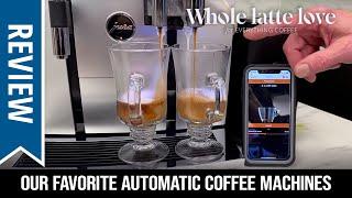 Live Review: Our Favorite Automatic Coffee & Espresso Machines for Home/Office