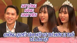 SAY TÌNH NÀNG SINH VIÊN chồng quyết tâm hốt nàng TRẺ HƠN 11 TUỔI về làm vợ và cái kết