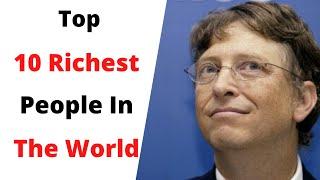 Top 10 Richest People In The World  ( 2020 ) Jeff Bezos, Bill gate, mark zuckerberg