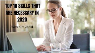 TOP 10 Skills That Are Demanded  In 2020 | Upgrade Your Career | Iqra Zahid