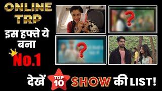 ONLINE TRP : Here’re Top 10 Shows List of THIS WEEK !