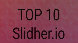 TOP 10 do jogo Slidher.io