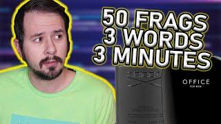 50 FRAGRANCES IN 3 WORDS IN 3 MINUTES OR LESS