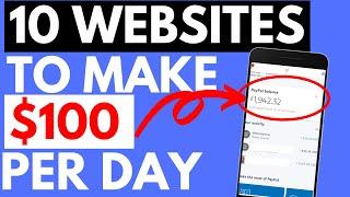 10 Websites To Make $100 Per Day Working From Home